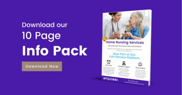 Download our 10 Page Home Nursing Information Pack